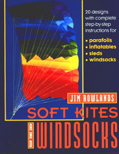 Soft Kites and Windsocks